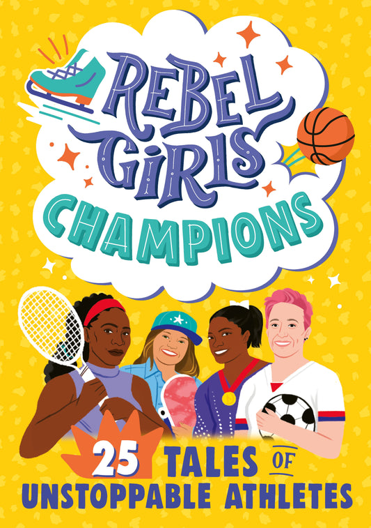 Rebel Girls: Rebel Girls Champions