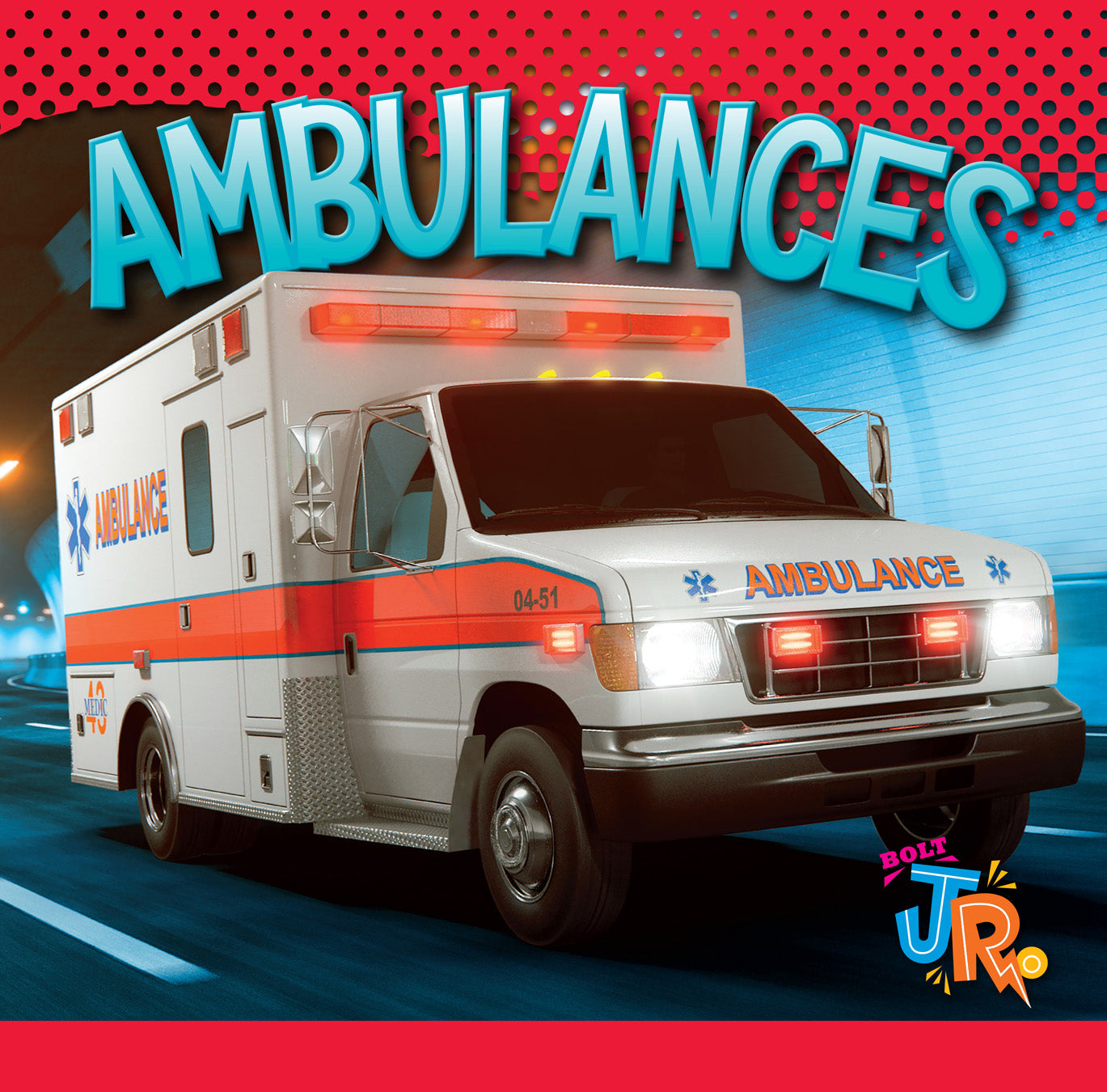 Emergency Vehicles: Ambulances