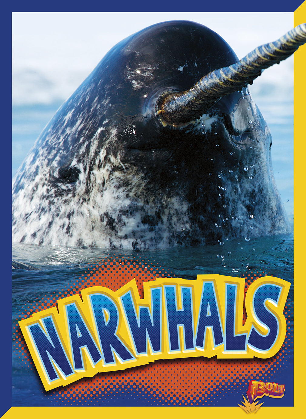 Curious Creatures: Narwhals