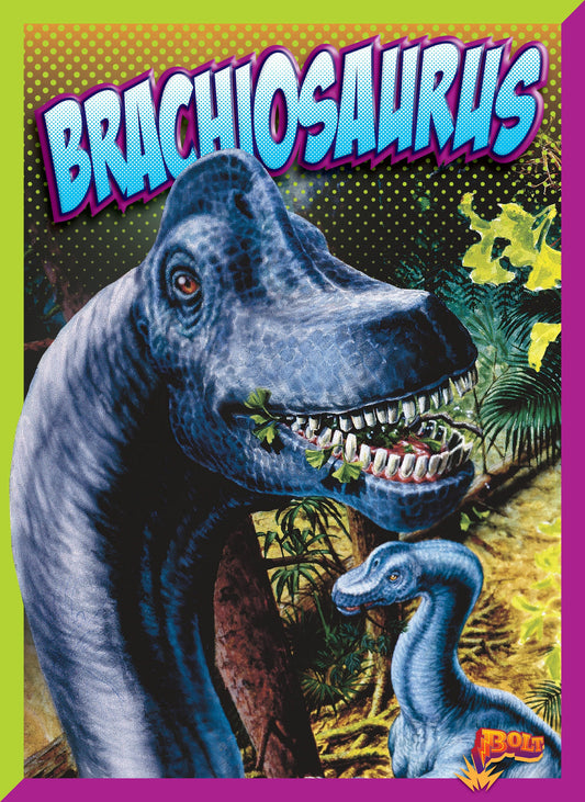Dinosaur Discovery: Brachiosaurus