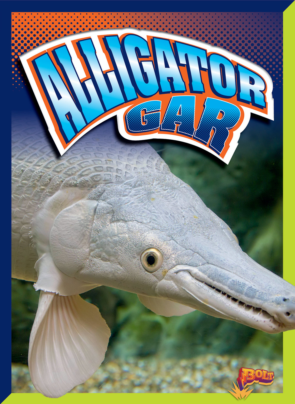 River Monsters: Alligator Gar