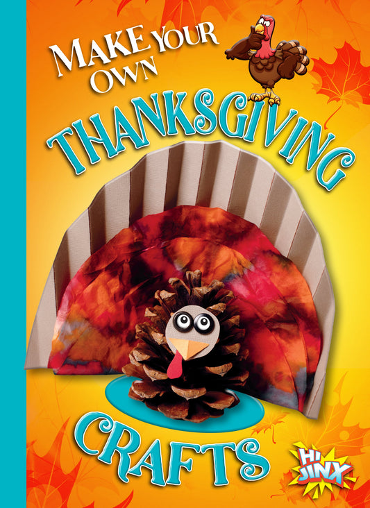 Holiday Crafter: Make Your Own Thanksgiving Crafts