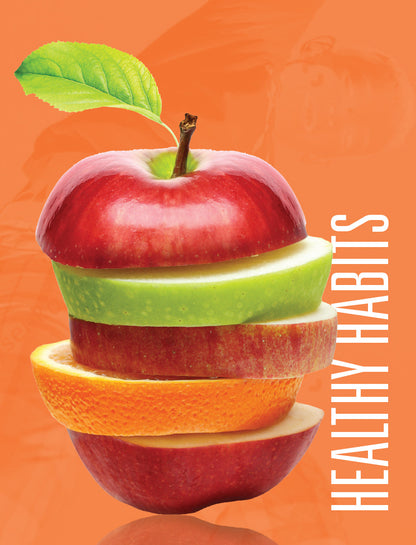 Healthy and Happy: Healthy Habits