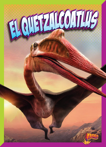 Descubrimiento de dinosaurios: El quetzalcoatlus