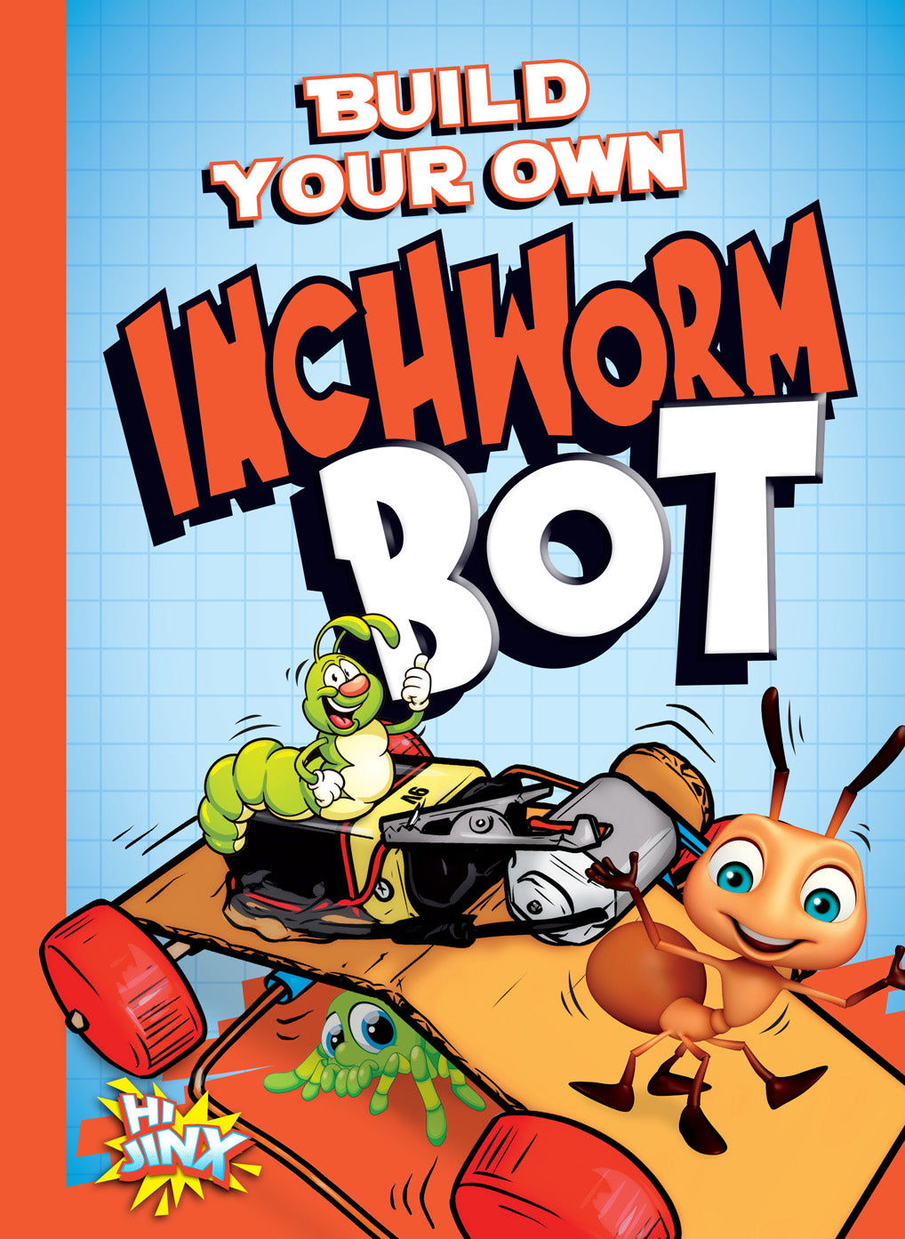 Bot Maker: Build Your Own Inchworm Bot