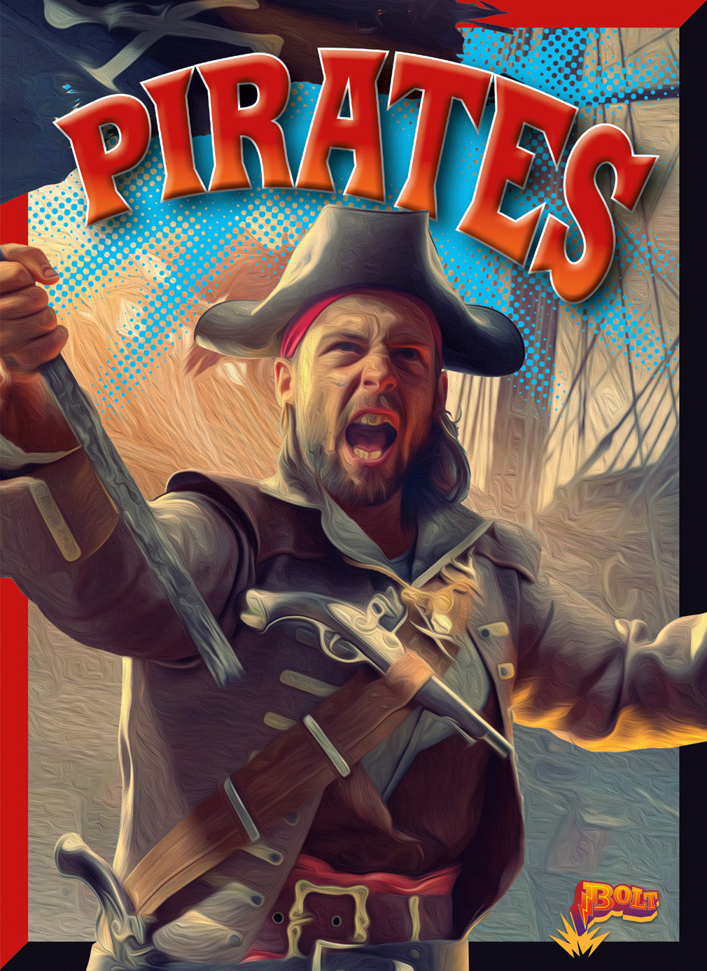 History's Warriors: Pirates