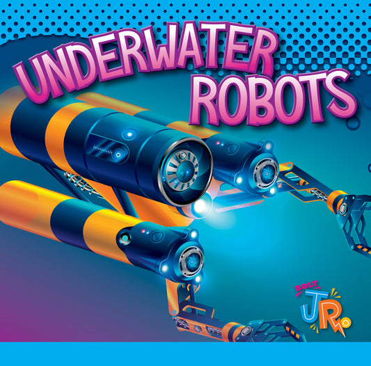 World of Robots: Underwater Robots