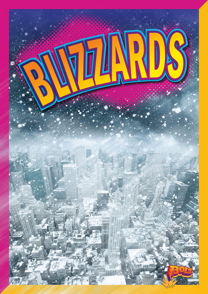 Natural Disasters: Blizzards