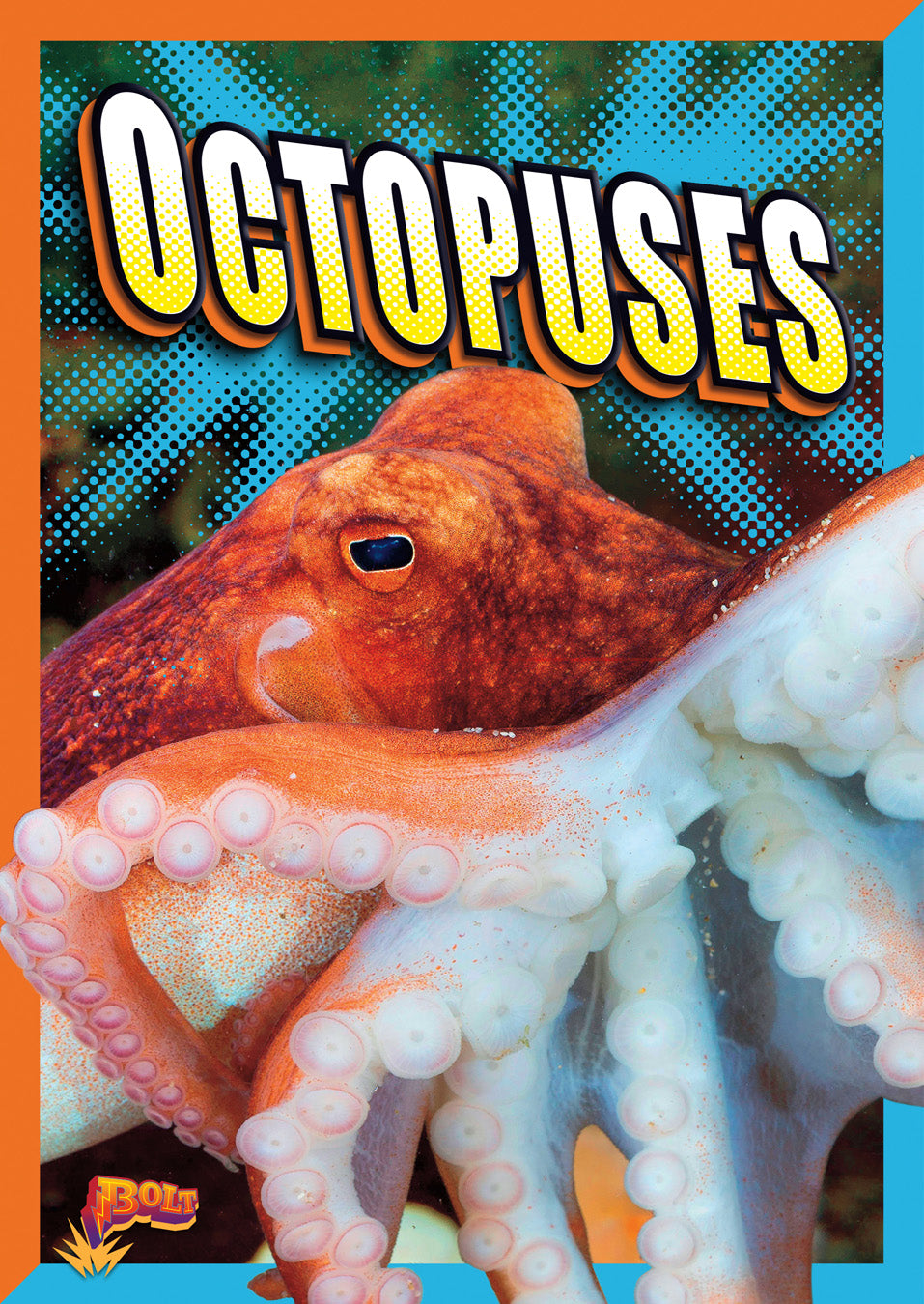 Super Sea Creatures: Octopuses
