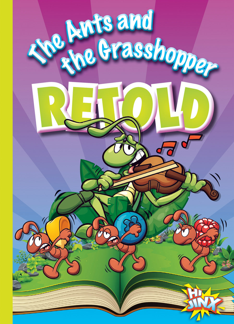 Aesop's Funny Fables: The Ants and the Grasshopper Retold