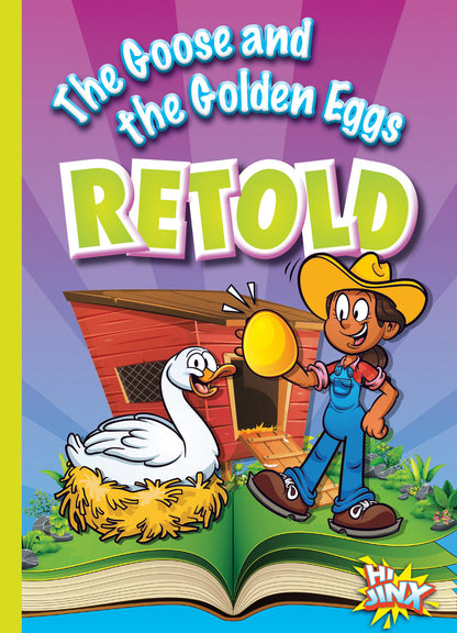Aesop's Funny Fables: The Goose and the Golden Eggs Retold