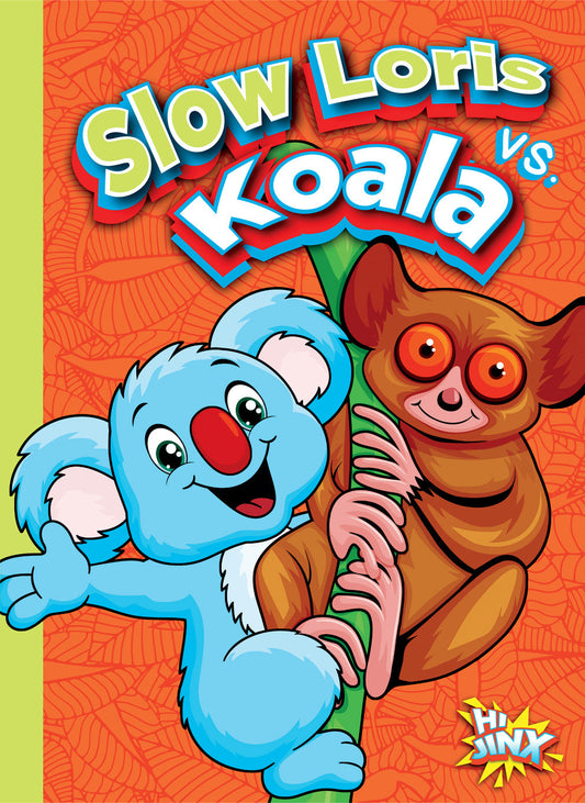 Versus!: Slow Loris vs. Koala