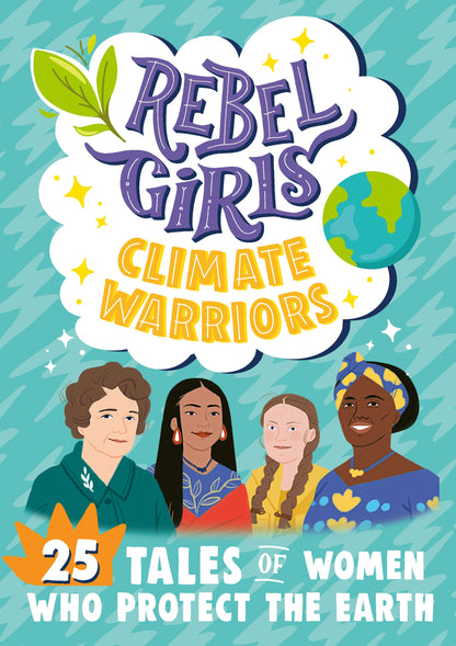 Rebel Girls: Rebel Girls Climate Warriors