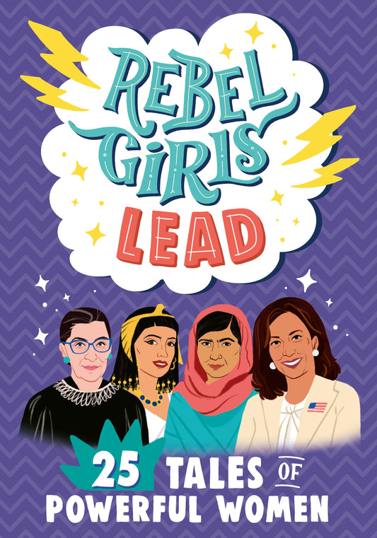 Rebel Girls: Rebel Girls Lead