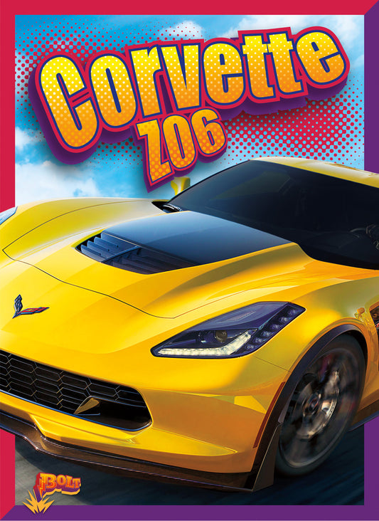 Epic Cars: Corvette Z06