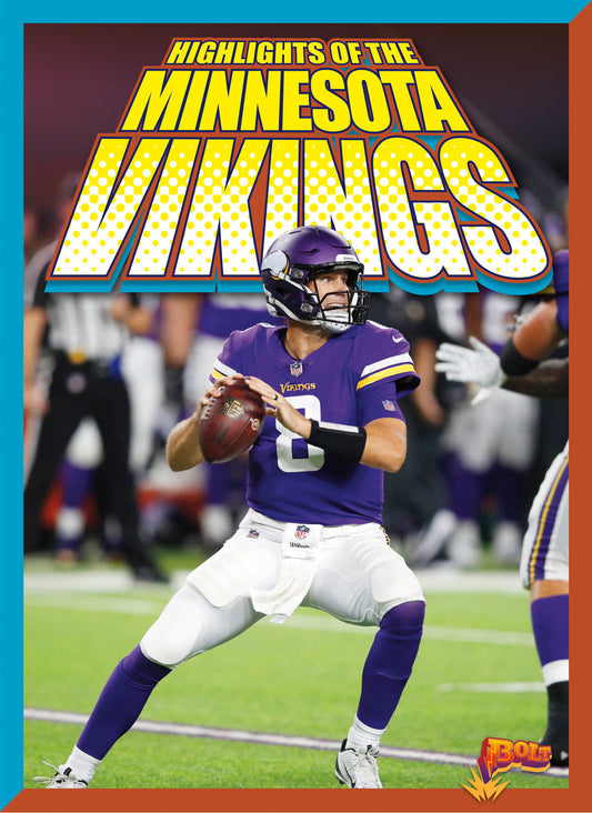 Team Stats—Football Edition: Highlights of the Minnesota Vikings
